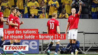 Le résumé de Suède - Norvège - Foot - Ligue des nations