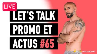 Let's Talk - Live #65 - Actus, Promos -50%& On discute ❗️ 😃