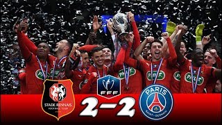 Rennes vs Paris Saint Germain 2-2 Finale Coupe de France 2019 | Résumé complet | Commentaire FR