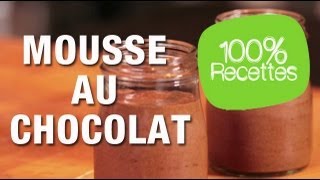 100% recettes - Mousse au chocolat