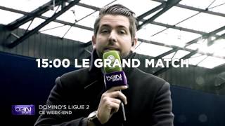 11ème journée de Ligue 2 sur beIN SPORTS
