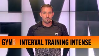 25 MINUTES D'INTERVAL TRAINING  INTENSE - GYM DIRECT