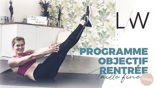 5 Exercices Taille Fine (5 min) // PROGRAMME OBJECTIF RENTREE