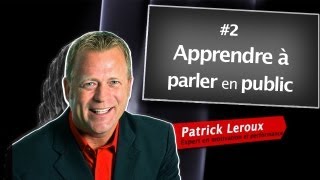 Apprendre à parler en public - Patrick Leroux