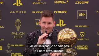 🏆⚽️ Ballon d'Or 🗨️ Messi : "Je ne sais pas si ce record sera battu un jour"