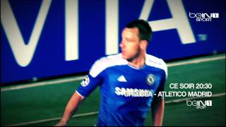 beIN SPORT : Super Coupe de l'UEFA Chelsea Atlético Madrid