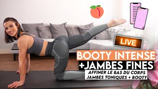 BOOTY INTENSE + JAMBES FINES 🍑🔥 brûle-graisses, jambes affinées & galbe booty !