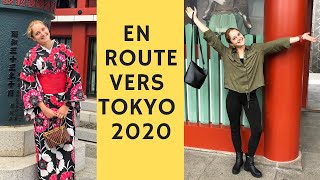 EN ROUTE VERS TOKYO 2020 !