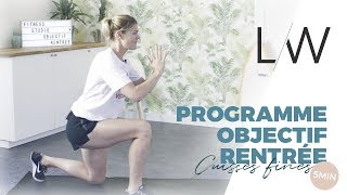 Exercices Cuisses Fines (5 min) // PROGRAMME OBJECTIF RENTREE