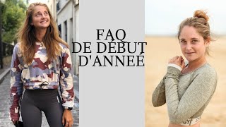 FAQ DE DÉBUT D'ANNÉE !