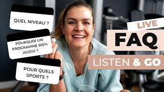 FAQ LISTEN & GO - MON PROGRAMME 100% AUDIO