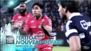 Fekitoa : Nouveau départ - Agen v Toulon