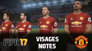 FIFA 17 | Pogba, Zlatan... VISAGES et NOTES de Manchester United