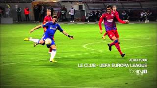 Jeudi - LE CLUB - UEFA Europa League