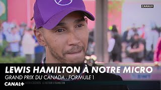 La réaction de Lewis Hamilton au micro de CANAL+ - Grand Prix du Canada- F1