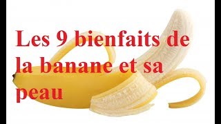 Les 9 bienfaits de la banane et sa peau