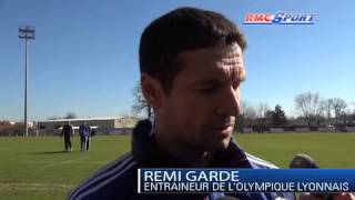 Ligue 1 / F. Gillot et R. Garde s'expriment avant Bordeaux - Lyon - 16/02