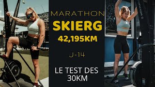 MARATHON SKIERG : LE TEST DES 30KM !