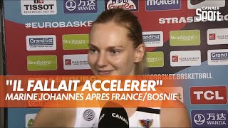 Marine Johannès : "Le 1/4 de finale, c'était le match le plus important" - Eurobasket féminin