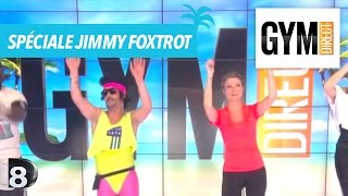 Musculation pour l'été : Spéciale Jimmy Foxtrot