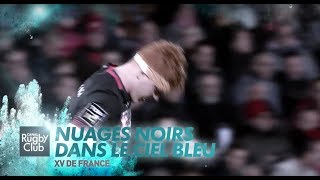 Nuages noirs dans le ciel bleu - XV de France