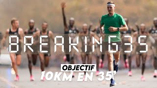 Objectif 10km en 35' (35•POUR•10 #3)