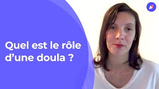 Quel est le rôle d'une doula ? Interview de Julie Toutin
