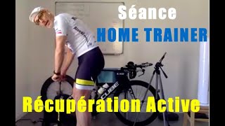 seance home trainer récupération force velocite