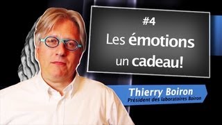 Thierry Boiron - les émotions, un cadeau