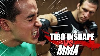 TIBO INSHAPE VS MMA !