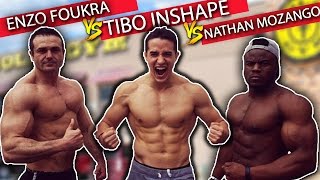 TIBO INSHAPE VS NATHAN MOZANGO VS ENZO FOUKRA !