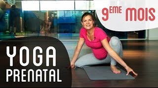 Yoga Prénatal 9ème mois de grossesse